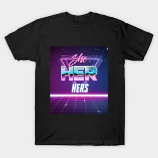 She/Her Pronouns Shirt T-Shirt